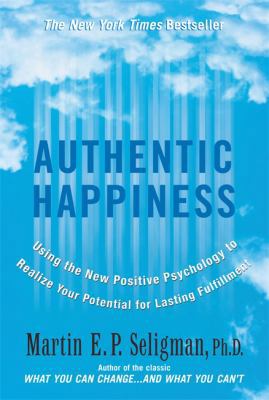 Authentic Happiness: Using the New Positive Psy... 1857883292 Book Cover