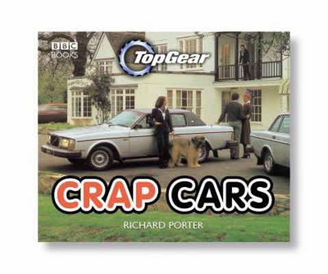 Crap Cars. Richard Porter 0563522100 Book Cover