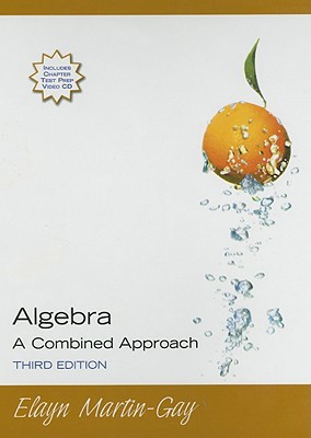 Algebra a Combined Approach 0131870017 Book Cover