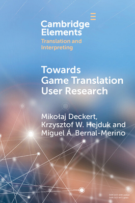 Towards Game Translation User Research 100938581X Book Cover