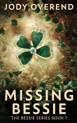 Missing Bessie [Large Print] 4824158486 Book Cover