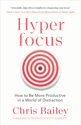 HYPERFOCUS How to Manage your Attention in a Wo... 0735273693 Book Cover