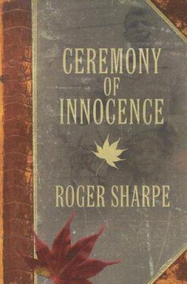 Ceremony of Innocence 0865549346 Book Cover