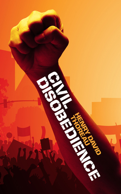 Civil Disobedience 1722505214 Book Cover
