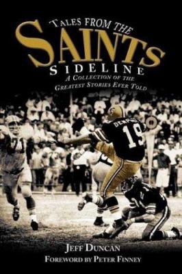 Tales from the Saints Sideline 1582617708 Book Cover