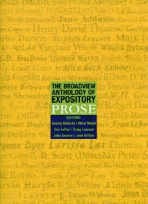 The Broadview Anthology of Expository Prose 1551114267 Book Cover