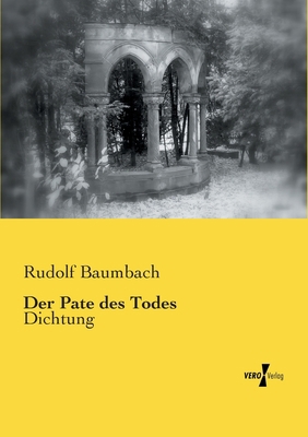 Der Pate des Todes: Dichtung [German] 3957382912 Book Cover