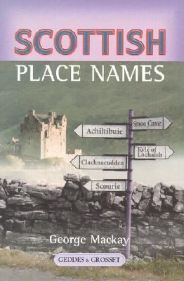 Scottish Place Names 1842051709 Book Cover
