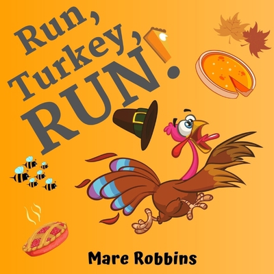 Run Turkey Run 1635897556 Book Cover