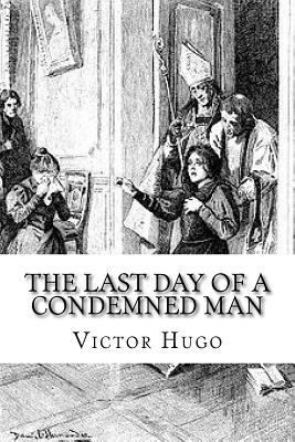 The Last Day of a Condemned Man 172735771X Book Cover