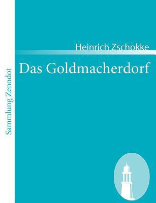 Das Goldmacherdorf [German] 3866403666 Book Cover