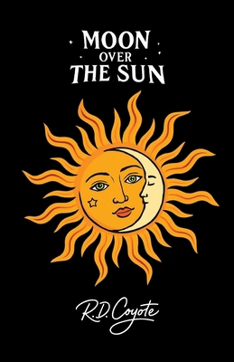 Moon Over the Sun 097439372X Book Cover