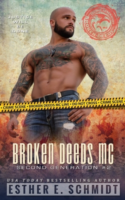 Broken Deeds MC: Second Generation #2 B08VYLP48M Book Cover