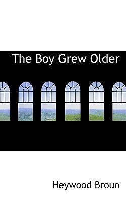 The Boy Grew Older 1113910984 Book Cover