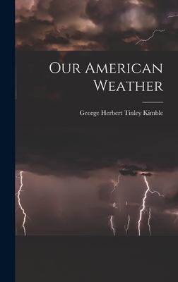 Our American Weather 1013927168 Book Cover