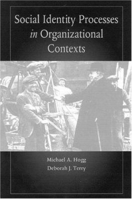 Social Identity Processes in Organizational Con... 1841690074 Book Cover