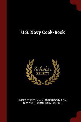 U.S. Navy Cook-Book 1375599291 Book Cover