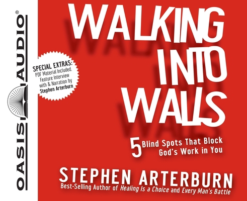 Walking Into Walls: 5 Blind Spots That Block Go... 159859995X Book Cover