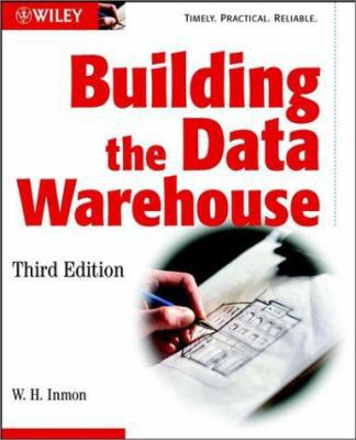 Building the Data Warehouse 0471081302 Book Cover