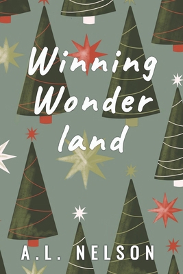 Winning Wonderland B08NS7PJ2B Book Cover
