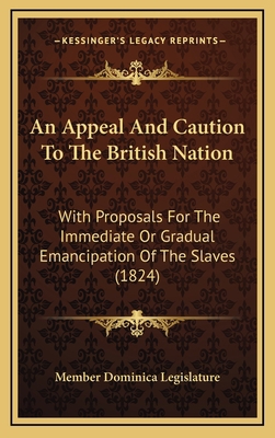 An Appeal And Caution To The British Nation: Wi... 1169007260 Book Cover