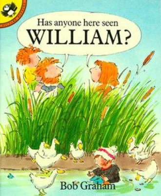 Has Anyone Here Seen William? (Picture Puffin) 0140541322 Book Cover