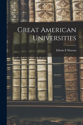 Great American Universities 1015911781 Book Cover
