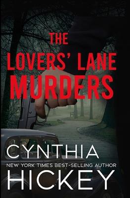The Lovers' Lane Murders 1959788019 Book Cover