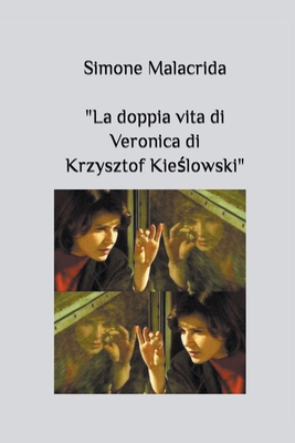 La doppia vita di Veronica di Krzysztof Kie&#34... [Italian] B0CMCRH363 Book Cover