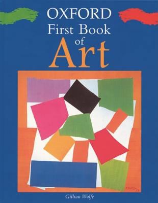 Oxford First Book of Art 0199105618 Book Cover