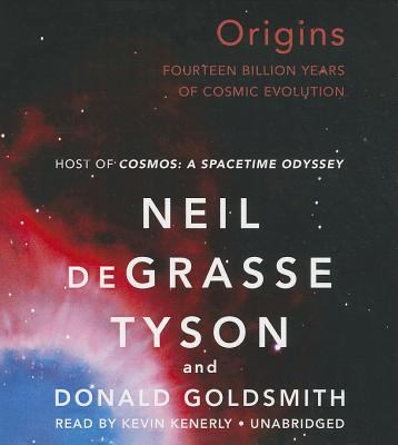 Origins: Fourteen Billion Years of Cosmic Evolu... 1483021394 Book Cover