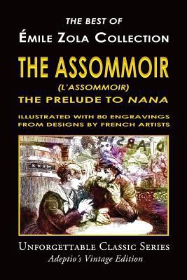 Émile Zola Collection - The Assommoir (L'Assomm... 1546387137 Book Cover