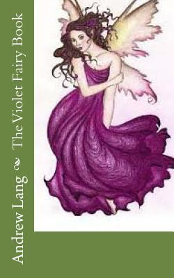 The Violet Fairy Book 1718857926 Book Cover