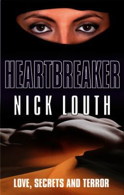 Heartbreaker: Love, Secrets and Terror 0955493935 Book Cover