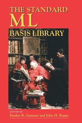 The Standard ML Basis Library 0521791421 Book Cover