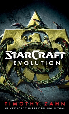 Starcraft: Evolution: A Starcraft Novel 0425284751 Book Cover