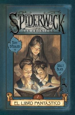 Spiderwick las Cronicas: El Libro Fantastico [Spanish] 8466612793 Book Cover