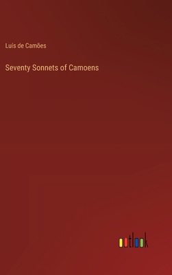 Seventy Sonnets of Camoens 3368043005 Book Cover