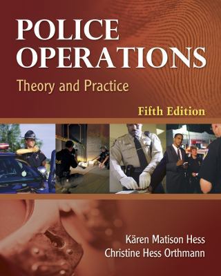 Police Operations: Theory and Practice 1435488660 Book Cover