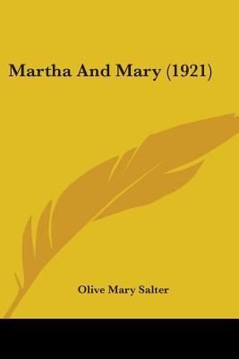 Martha And Mary (1921) 1437115519 Book Cover