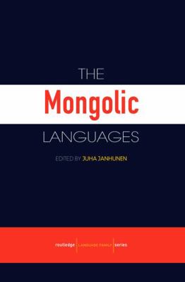 The Mongolic Languages 0415681545 Book Cover