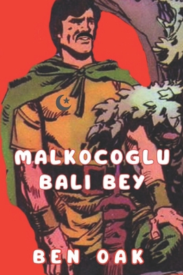 Malkocoglu Bali Bey: A Wolf in the Woods B0G5J6S4FX Book Cover