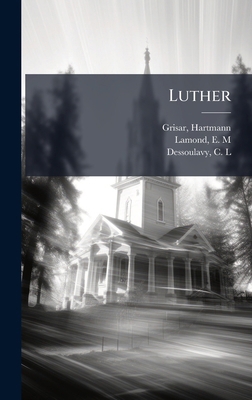 Luther B0FHCZR3LD Book Cover