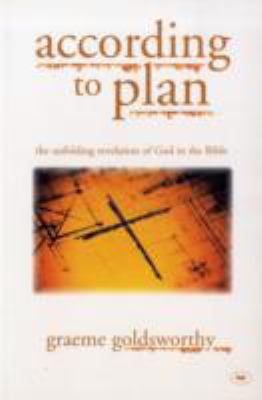 According to Plan: The Unfolding Revelation of ... 1844740129 Book Cover