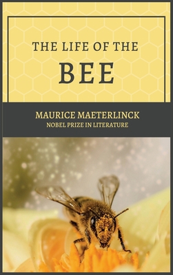 The Life of the Bee 2357284862 Book Cover