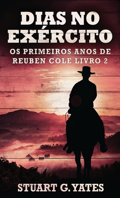 Dias no Exército [Portuguese] 4824140455 Book Cover