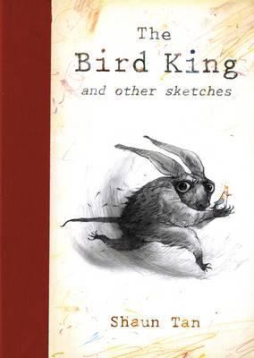 Bird King and Other Sketches 1848770502 Book Cover