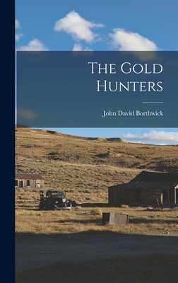 The Gold Hunters 1018068961 Book Cover