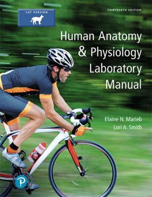 Human Anatomy & Physiology Laboratory Manual, C... 0134767349 Book Cover