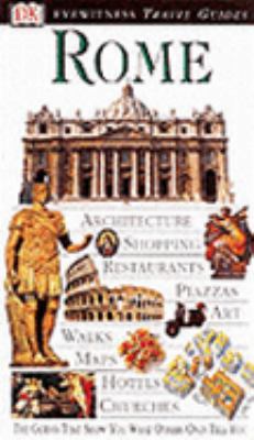 DK Eyewitness Travel Guides: Rome (Eyewitness T... 075134690X Book Cover